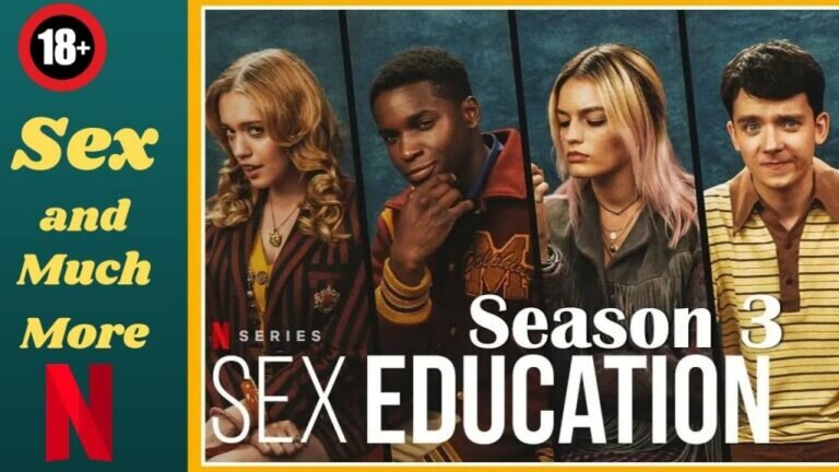 Sex Education Season 3 Review in Hindi | सेक्स एजुकेशन सीजन 3